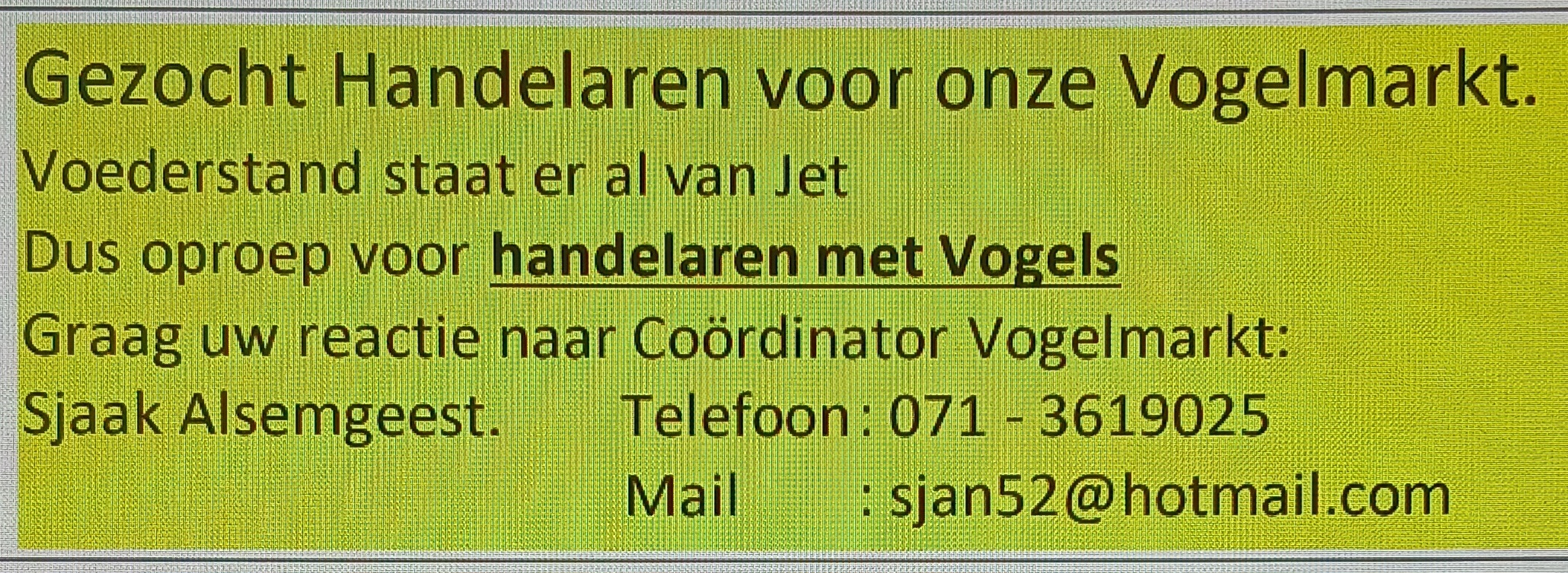 Vogelhandelaren gezocht